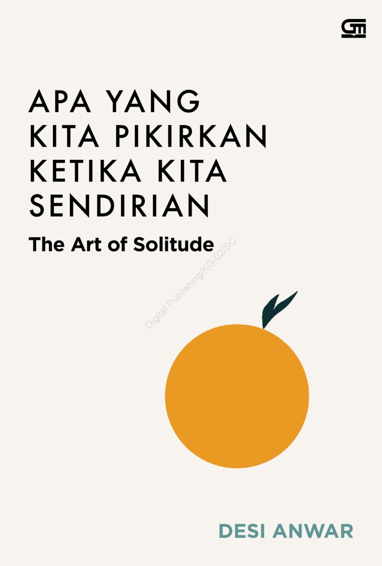 Apa yang Kita Pikirkan Ketika Kita Sendirian? cover book